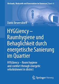 HYGGiency - Raumhygiene und Behaglichkeit durch energetische Sanierung im Quartier - David Bewersdorff - E-Book