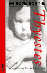 Thyestes - Seneca - E-Book