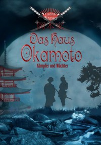 Das Haus Okamoto - Carina Strasser - E-Book