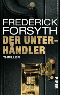 Der Unterhändler - Frederick Forsyth - E-Book