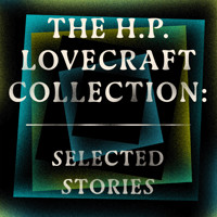 HP Lovecraft: Selected Stories - H. P. Lovecraft - Hörbuch