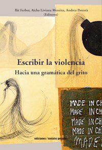 Escribir la violencia -  - E-Book