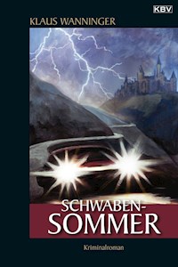 Schwaben-Sommer - Klaus Wanninger - E-Book