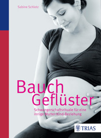Bauchgeflüster - Sabine Schlotz - E-Book