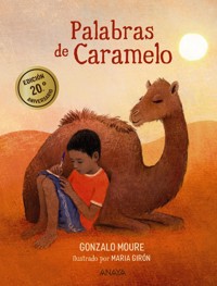 Palabras de Caramelo - Gonzalo Moure - E-Book