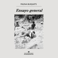 Ensayo general - Milena Busquets - Hörbuch