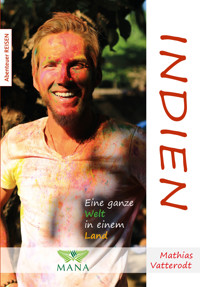 Indien - Mathias Vatterodt - E-Book