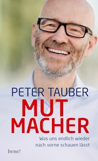 Mutmacher - Peter Tauber - E-Book