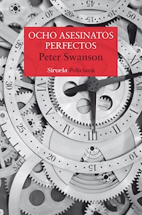 Ocho asesinatos perfectos - Peter Swanson - E-Book