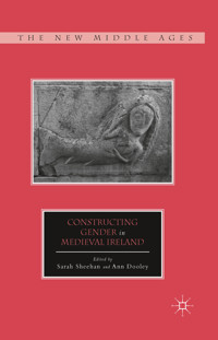 Constructing Gender in Medieval Ireland -  - E-Book