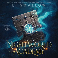 Nightworld Academy 4 - Die Schule für Hexen, Vampire und Werwölfe - LJ Swallow - Hörbuch