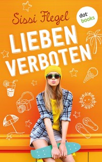 Lieben verboten - Sissi Flegel - E-Book