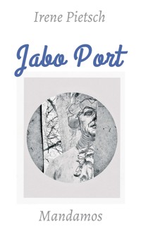 Jabo Port - Irene Pietsch - E-Book