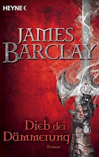 Dieb der Dämmerung - James Barclay - E-Book