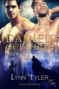 Daniels Gefährte - Lynn Tyler - E-Book