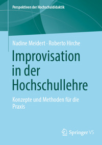 Improvisation in der Hochschullehre - Nadine Meidert - E-Book