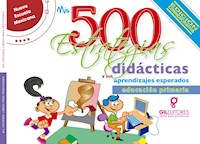 Mis 500 estrategias didácticas y sus aprendizajes esperados - Arturo Bojórquez Sauceda - E-Book