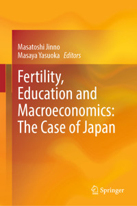 Fertility, Education and Macroeconomics: The Case of Japan -  - E-Book