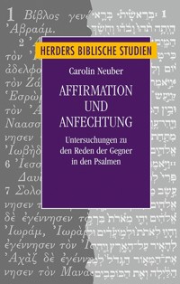 Affirmation und Anfechtung - Carolin Neuber - E-Book