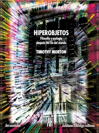 Hiperobjetos - Timothy Morton - E-Book