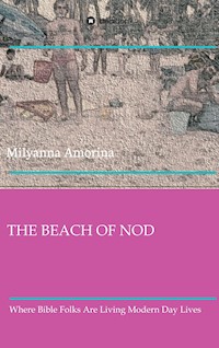 THE BEACH OF NOD - Milyanna Amorina - E-Book