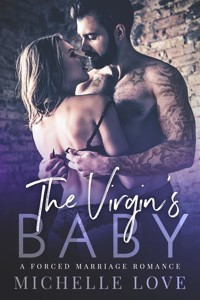 The Virgin’s Baby - Michelle Love - E-Book