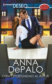 Otra oportunidad al amor - ANNA DEPALO - E-Book