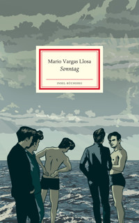 Sonntag - Mario Vargas Llosa - E-Book