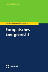 Europäisches Energierecht - Daniela Winkler - E-Book