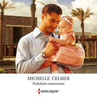 Prohibido enamorarse - Michelle Celmer - Hörbuch