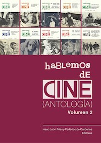 Hablemos de cine. Antología. Volumen 2. -  - E-Book