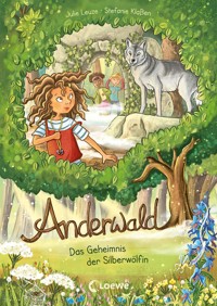 Anderwald (Band 1) - Das Geheimnis der Silberwölfin - Julie Leuze - E-Book