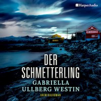 Der Schmetterling (Ein Johan Rokka Krimi) [ungekürzt] - Gabriella Ullberg Westin - Hörbuch
