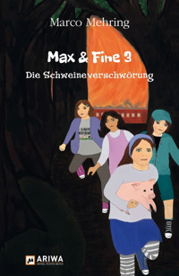 Max & Fine 3 - Marco Mehring - E-Book