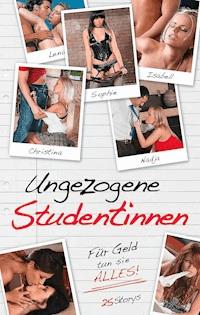 Ungezogene Studentinnen - Lisa Cohen - E-Book