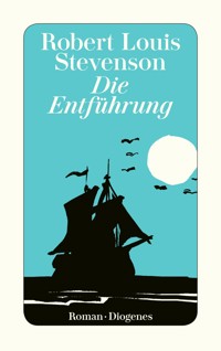 Die Entführung - Robert Louis Stevenson - E-Book