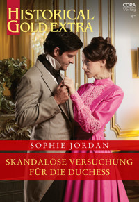 Skandalöse Versuchung für die Duchess - Sophie Jordan - E-Book