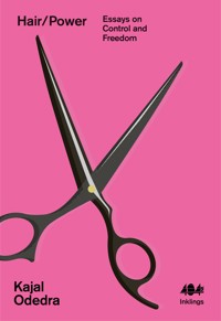 Hair/Power - Kajal Odedra - E-Book