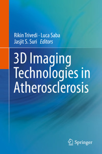 3D Imaging Technologies in Atherosclerosis -  - E-Book