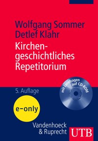 Kirchengeschichtliches Repetitorium - Wolfgang Sommer - E-Book