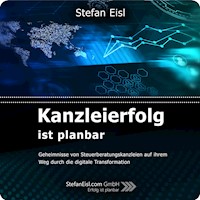 Kanzleierfolg ist planbar - Stefan Eisl - Hörbuch