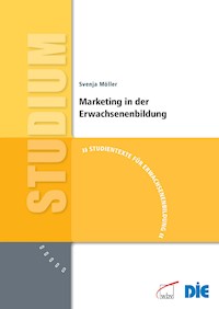 Marketing in der Erwachsenenbildung - Svenja Möller - kostenlos E-Book