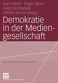 Demokratie in der Mediengesellschaft -  - E-Book