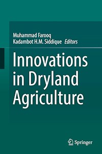 Innovations in Dryland Agriculture -  - E-Book