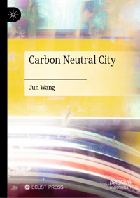 Carbon Neutral City - Jun Wang - E-Book
