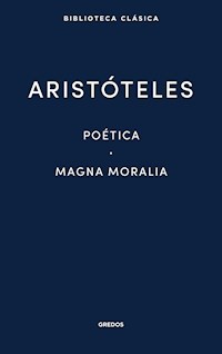 Poética. Magna Moralia. - Aristoteles - E-Book