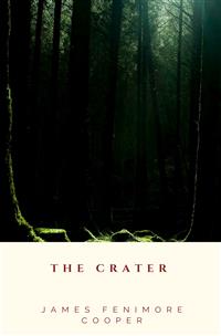 The Crater - James Fenimore Cooper - E-Book