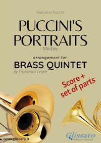 Puccini's Portraits - Brass Quintet score & parts - Francesco Leone - E-Book