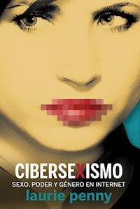 Cibersexismo - Laurie Penny - E-Book