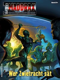 Maddrax 571 - Lucy Guth - E-Book